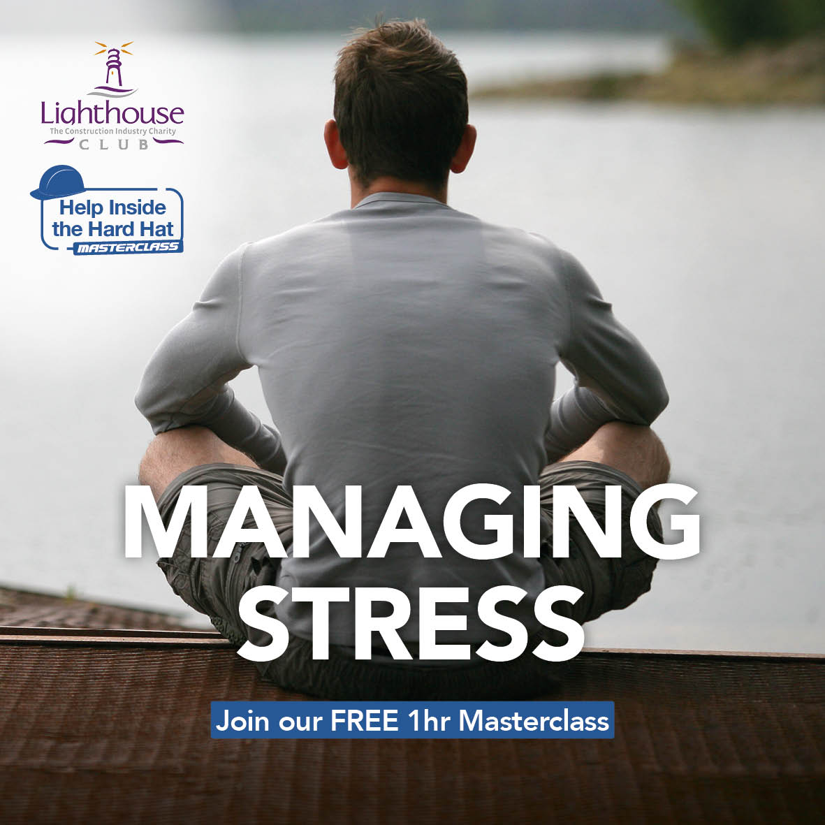 Lighthouse Construction Charity Managing Stress
