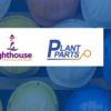 Plant Parts Ltd and The Lighthouse Charity